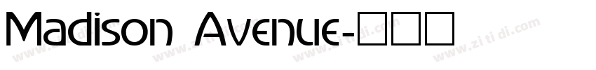 Madison Avenue字体转换